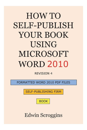 Libro: Cómo Autopublicar Tu Libro Con Microsoft Word A