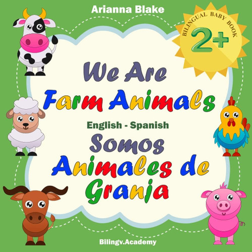 Libro: We Are Farm Animals Somos Animales De Granja Bilingua