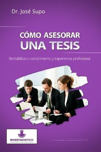 Libro Cómo Asesorar Una Tesis: Rentabiliza Tu Conocim Lcm7