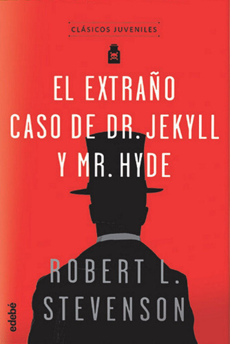 Clãâ¡sicos Juveniles: El Extraãâo Caso Del Dr. Jekyll Y Mr. Hyde, De Robert L. Stevenson Edebé (obra Colectiva). Editorial Edebe, Tapa Blanda En Español