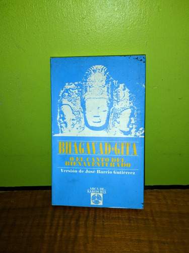 Libro, Bhagavad Gita (versión De José Barrios) 