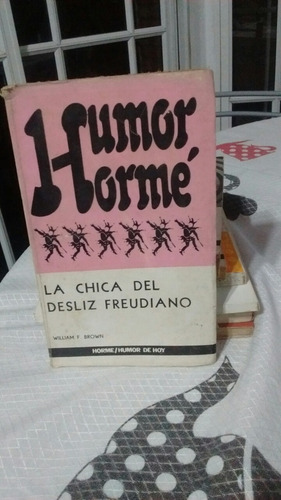La Chica Del Desliz Freudiano W F Brown (Usado)
