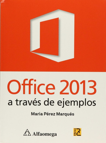 Libro Office 2013 A Través De Ejemplos