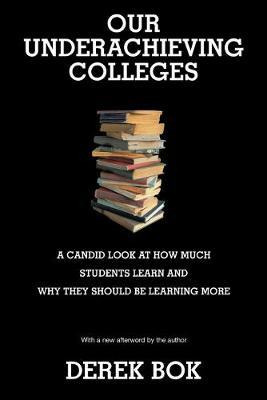 Libro Our Underachieving Colleges - Derek Bok