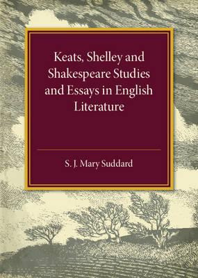 Libro Keats Shelley And Shakespeare Studies And Essays In...