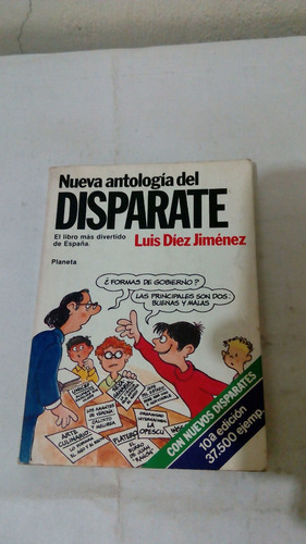 Nueva Antologia Del Disparate De Luis Diez Jimenez (usado) 