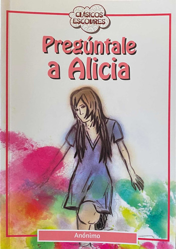 Preguntale A Alicia