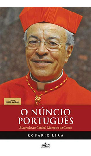 O Nuncio Portugues Lira, Rosario Lucerna