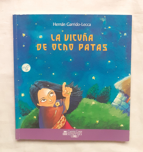 La Vicuña De Ocho Patas Hernan Garrido Lecca Libro Original 
