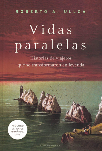 Libro Vidas Paralelas - Ulloa, Roberto A.