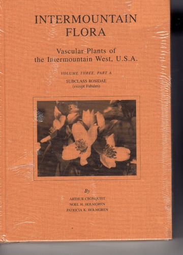 Intermountain Flora Vascular Plants Vol.3 Part. A