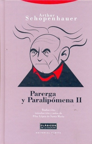 Parerga Y Paralipomena Ii - Arthur Schopenhauer