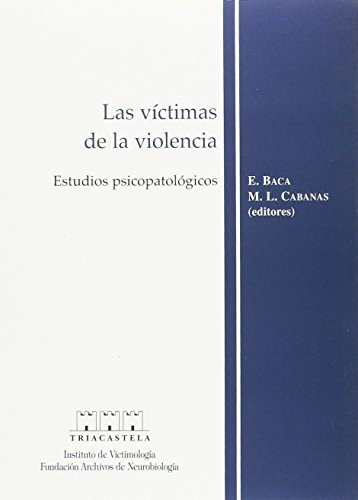 Libro Las Víctimas De La Violencia De Baca Enrique Cabanas M
