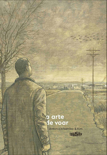 A arte de voar, de Altarriba, Antonio. Editorial Editora Campos Ltda, capa mole em português, 2018