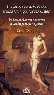 Libro Historia Y Leyenda De Las Brujas De Zugarramurdi