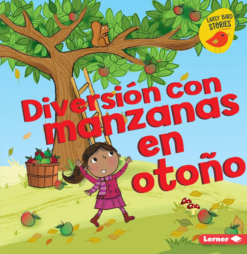 Libro: Diversión Con Manzanas En Otoño (fall Fun) (diversión