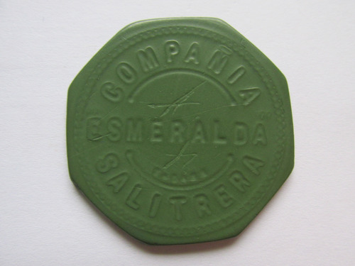Antigua Ficha Salitrera Of Esmeralda - Luisis Vale $ 1 (Usado)