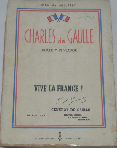 Charles De Gaulle Procer Y Pensador - Jean De Milleret G27