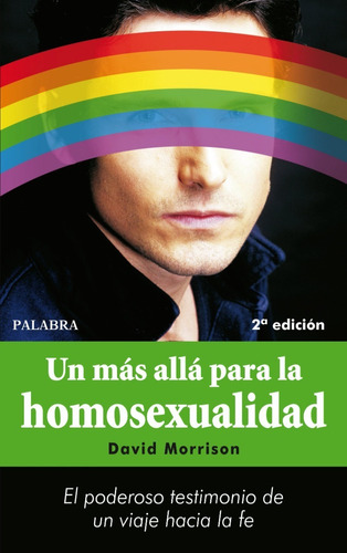 Libro - Un Más Allá Para La Homosexualidad