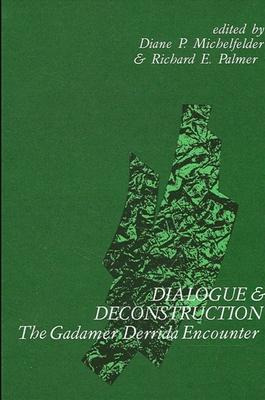 Libro Dialogue And Deconstruction - Diane P. Michelfelder