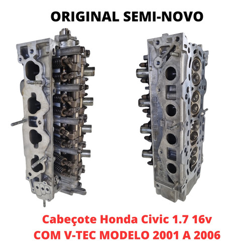 Cabeçote Honda Civic 1.7 16v Com V-tec Modelo 2001 A 2006