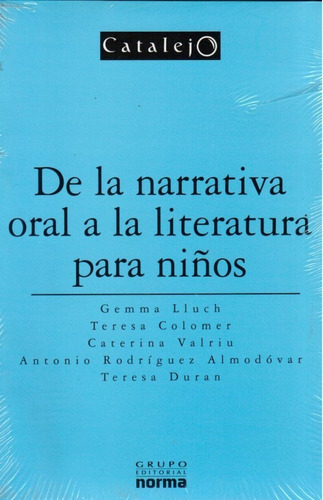 De La Narrativa Oral A La Literatura Para Niños (catalejos)