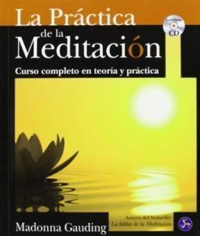 Libro La Practica De La Meditacion De Madonna Gauding