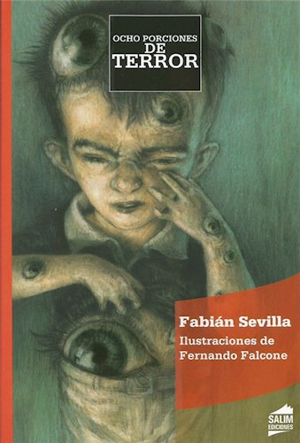 Libro Ocho Porciones De Terror De Fabian Sevilla