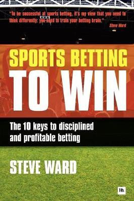 Libro Sports Betting To Win : The 10 Keys To Disciplined ...