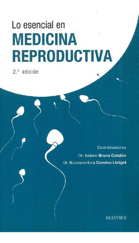 Libro Lo Esencial En Medicina Reproductiva De Buenaventura C