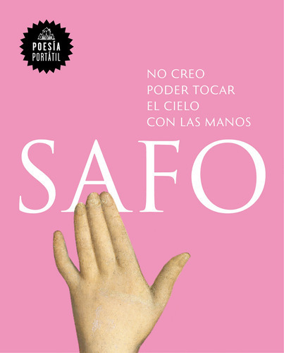 No Creo Poder Tocar El Cielo Con Las Manos, De Safo. Serie Ah Imp Editorial Literatura Random House, Tapa Blanda En Español, 2017