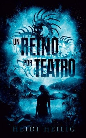 Un Reino Por Teatro - Un