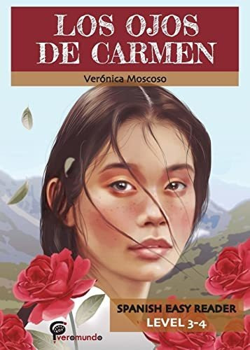 Libro : Los Ojos De Carmen - Veronica Moscoso