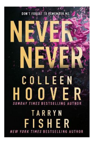 Never Never - Colleen Hoover, Tarryn Fisher. Eb5