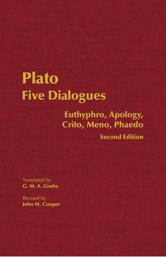 Libro: Five Dialogues: Euthyphro, Apology, Crito, Meno,