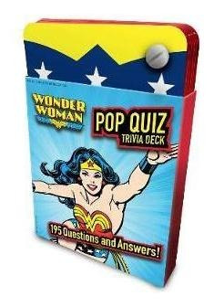 Dc Comics: Wonder Woman Pop Quiz Trivia Deck - D (original)