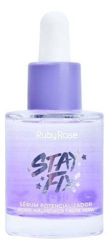 Sérum Potencializador Stay Fix - Ruby Rose