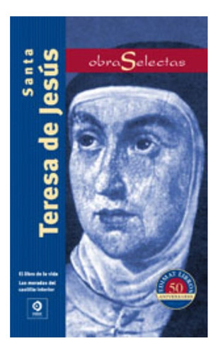 Libro Obras Selectas Santa Teresa De Jesús