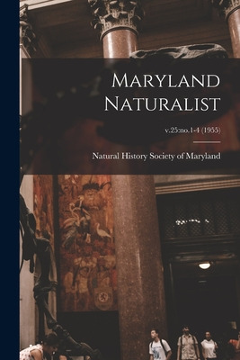 Libro Maryland Naturalist; V.25: No.1-4 (1955) - Natural ...