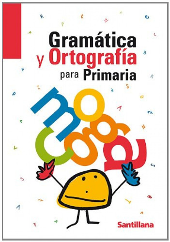 Libro Gramatica Y Ortografia Para Primaria - 