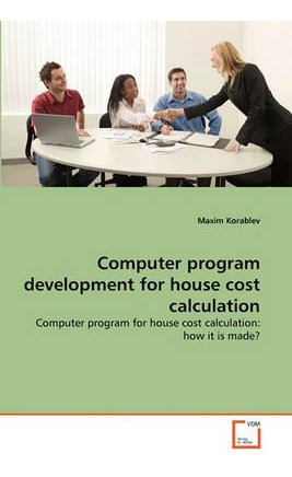 Libro Computer Program Development For House Cost Calcula...