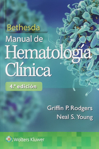 Rodgers Bethesda Manual De Hematología Clínica 4ed 2019