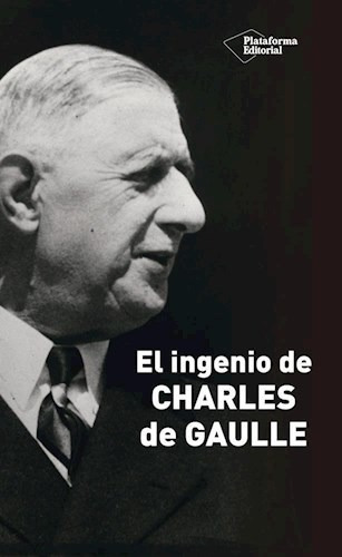 Libro El Ingenio De Charles De Gaulle De Marcel Jullian