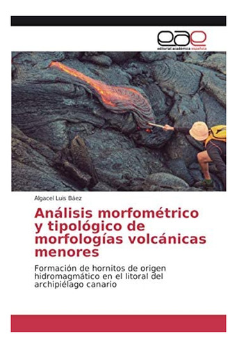 Libro: Análisis Morfométrico Y Tipológico Morfologías Vol