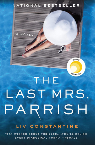The Last Mrs. Parrish: A Novel, De Stantine, Liv. Editorial Harper Paperbacks, Tapa Blanda En Inglés