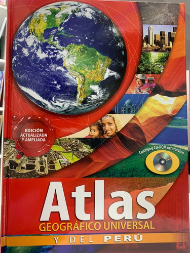 Atlas Geografico Universal Y Del Peru