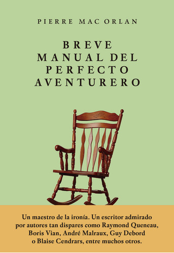 Breve Manual Del Perfecto Aventurero (libro Original)