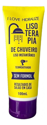 Lisoterapia De Chuveiro Hidralize 100ml Liso Instantâneo