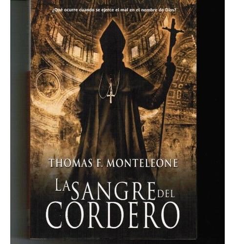 La Sangre Del Cordero - Thomas Monteleone