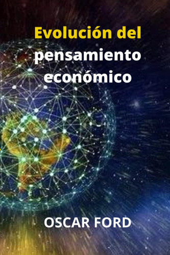 Libro: Evolución Del Pensamiento Económico (spanish Edition)
